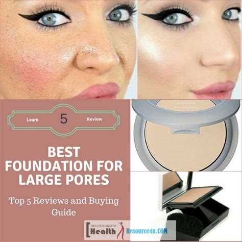 best powder foundation for large pores